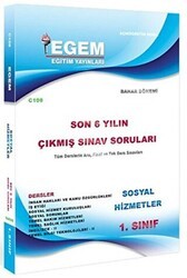 Egem Eğitim Yayınları 1. Sınıf Sosyal Hizmetler Son 6 Yılın Çıkmış Sınav Soruları - Kod C108 - Egem Eğitim Yayınları