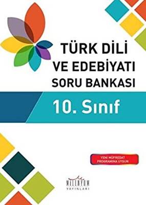 Milenyum 10. Sınıf Türk Dili ve Edebiyatı Soru Bankası - 1