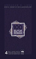 100 Büyük Roman - 4 Dünya Edebiyatının Şaheserleri - 1