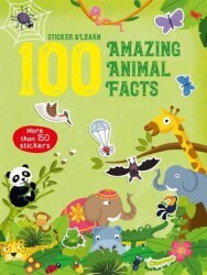 100 Facts Sticker and Learn: Amazing Animal Facts - Yoyo Books