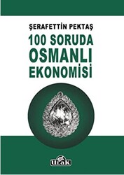 100 Soruda Osmanlı Ekonomisi - 1