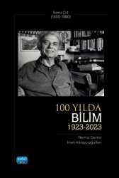100 Yılda Bilim 1923-2023 - İkinci Cilt 1950-1980 - Nobel Akademik Yayıncılık