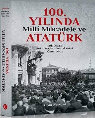 100. Yılında Milli Mücadele ve Atatürk - 1
