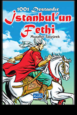 1001 Destandır İstanbul`un Fethi - 1