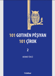 101 Gotinên Pêşiyan 101 Çîrok-2 - Nubihar Yayınları