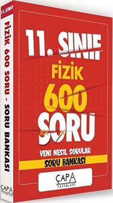 Çapa Yayınları 11. Sınıf Fizik Soru Bankası 600 Soru - 1