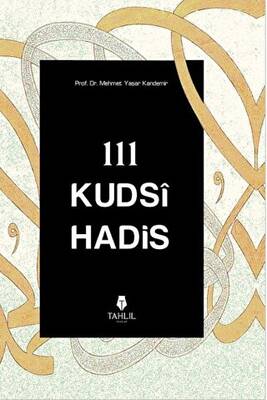 111 Kudsi Hadis - 1