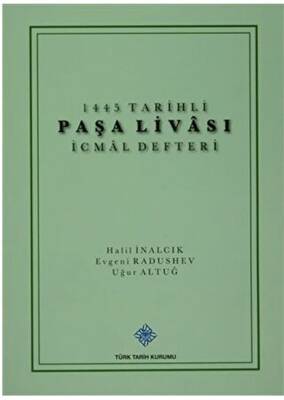 1445 Tarihli Paşa Livası İcmal Defteri - 1
