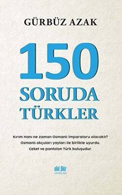 150 Soruda Türkler - 1