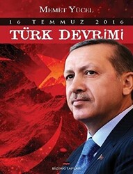 16 Temmuz 2016 Türk Devrimi - 1