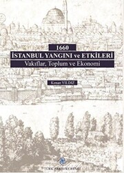 1660 İstanbul Yangını ve Etkileri - 1