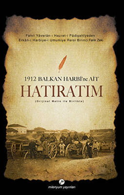 1912 Balkan Harbi’ne Ait Hatıratım - 1