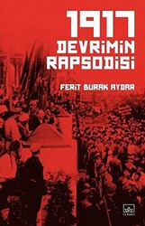 1917 Devrimin Rapsodisi - 1
