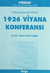 1926 Viyana Konferansı Türkiye Komünist Partisi - 1