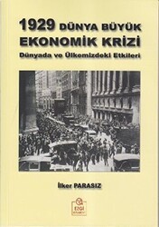 1929 Dünya Büyük Ekonomik Krizi - Ezgi Kitabevi Yayınları