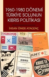 1960 - 1980 Dönemi Türkiye Solunun Kıbrıs Politikası - Detay Yayıncılık