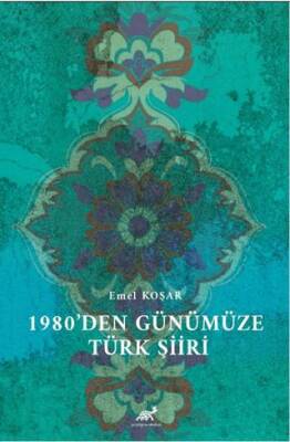1980’den Günümüze Türk Şiiri - 1