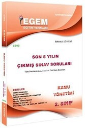 Egem Eğitim Yayınları 2. Sınıf Kamu Yönetimi Son 6 Yılın Çıkmış Sınav Soruları - Kod C202 - Egem Eğitim Yayınları