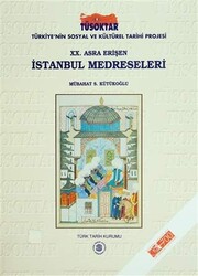 20. Asra Erişen İstanbul Medreseleri - 1