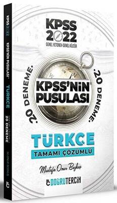 Doğru Tercih Yayınları 2022 KPSS nin Pusulası Türkçe 20 Deneme Çözümlü - Mustafa Onur Bozkuş - 1
