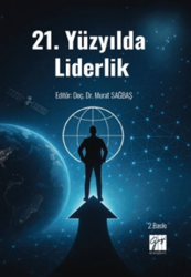 21. Yüzyılda Liderlik - Gazi Kitabevi