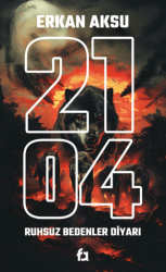 2104 Ruhsuz Bedenler Diyarı - Fa Yayınları