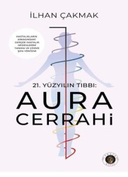 21. Yüzyılın Tıbbı: Aura Cerrahi - Narsist