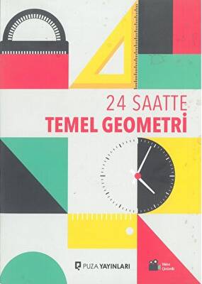 Puza Yayınları 24 Saatte Temel Geometri - 1