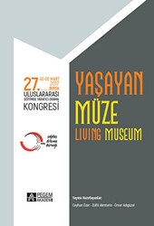 27. Uluslararası Eğitimde Yaratıcı Drama Kongresi - Yaşayan Müze - 1
