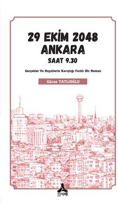 29 Ekim 2048 Ankara Saat 9.30 - 1