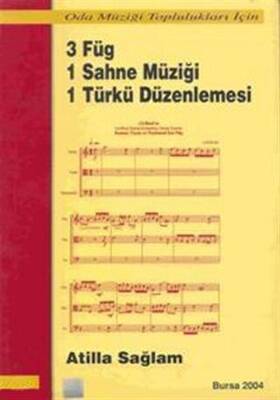 3 Füg 1 Sahne Müziği 1 Türkü Düzenlemesi - 1