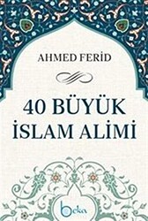 40 Büyük İslam Alimi - 1