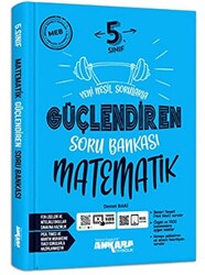 Ankara Yayıncılık 5. Sınıf Güçlendiren Matematik Soru Bankası - 1