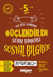 Ankara Yayıncılık 5. Sınıf Sosyal Bilgiler Güçlendiren Soru Bankası - 1