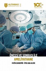 50 Soruda Öncesi ve Sonrası İle Ameliyathane - 1