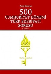 Altın Anahtar Yayınları 500 Cumhuriyet Dönemi Türk Edebiyatı Sorusu - 1
