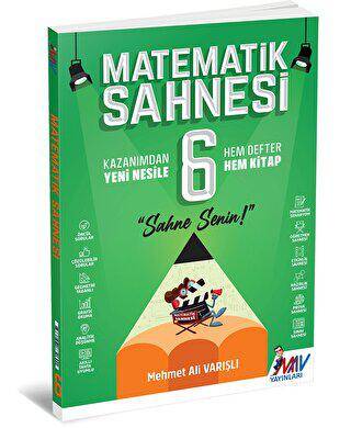 MAV Yayınları 6. Sınıf Matematik Sahnesi - 1