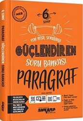 Ankara Yayıncılık 6. Sınıf Paragraf Güçlendiren Soru Bankası - 1