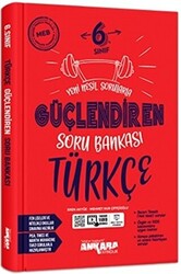 Ankara Yayıncılık 6. Sınıf Türkçe Güçlendiren Soru Bankası - 1