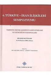 6. Türkiye - İran İlişkileri Sempozyumu - 1