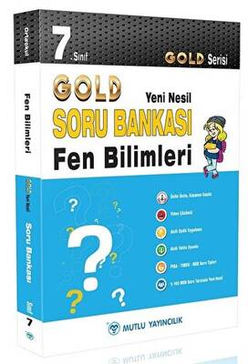 Mutlu Yayıncılık 7. Sınıf Gold Yeni Nesil Fen Bilimleri Soru Bankası - 1