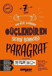 Ankara Yayıncılık 7. Sınıf Paragraf Güçlendiren Soru Bankası - 1