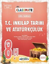 Okyanus Yayınları 8. Sınıf Classmate T. C. İnkılap Tarihi Ve Atatürkçülük Soru Bankası - 1