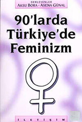 90’larda Türkiye’de Feminizm - 1