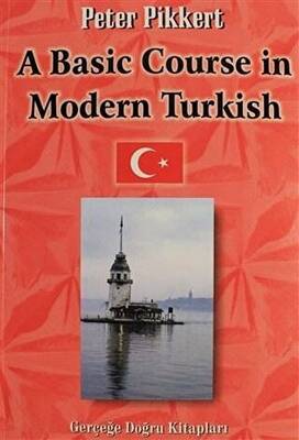 A Basic Course in Modern Turkish - 1