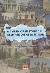 A Chain Of Historical Glimpse On Asia Minor - 1