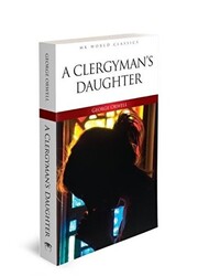 A Clergyman`s Daughter - İngilizce Roman - 1