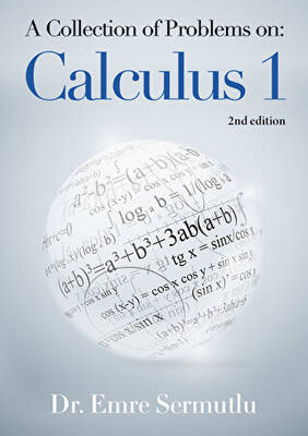 A Collection of Problems on: Calculus 1 - 1