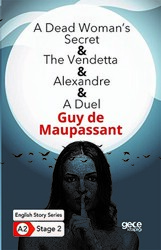 A Dead Woman`s Secret - The Vendetta - Alexandre - A Duel - İngilizce Hikayeler A2 Stage 2 - 1