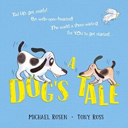 A Dog`s Tale: Life Lessons for a Pup - 1